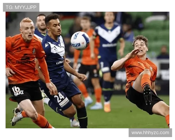 B斯光荣与墨尔本胜利的精彩对决引发球迷热议与期待